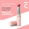 Zayn & Myza Transfer-Proof Power Matte Bullet Lipstick